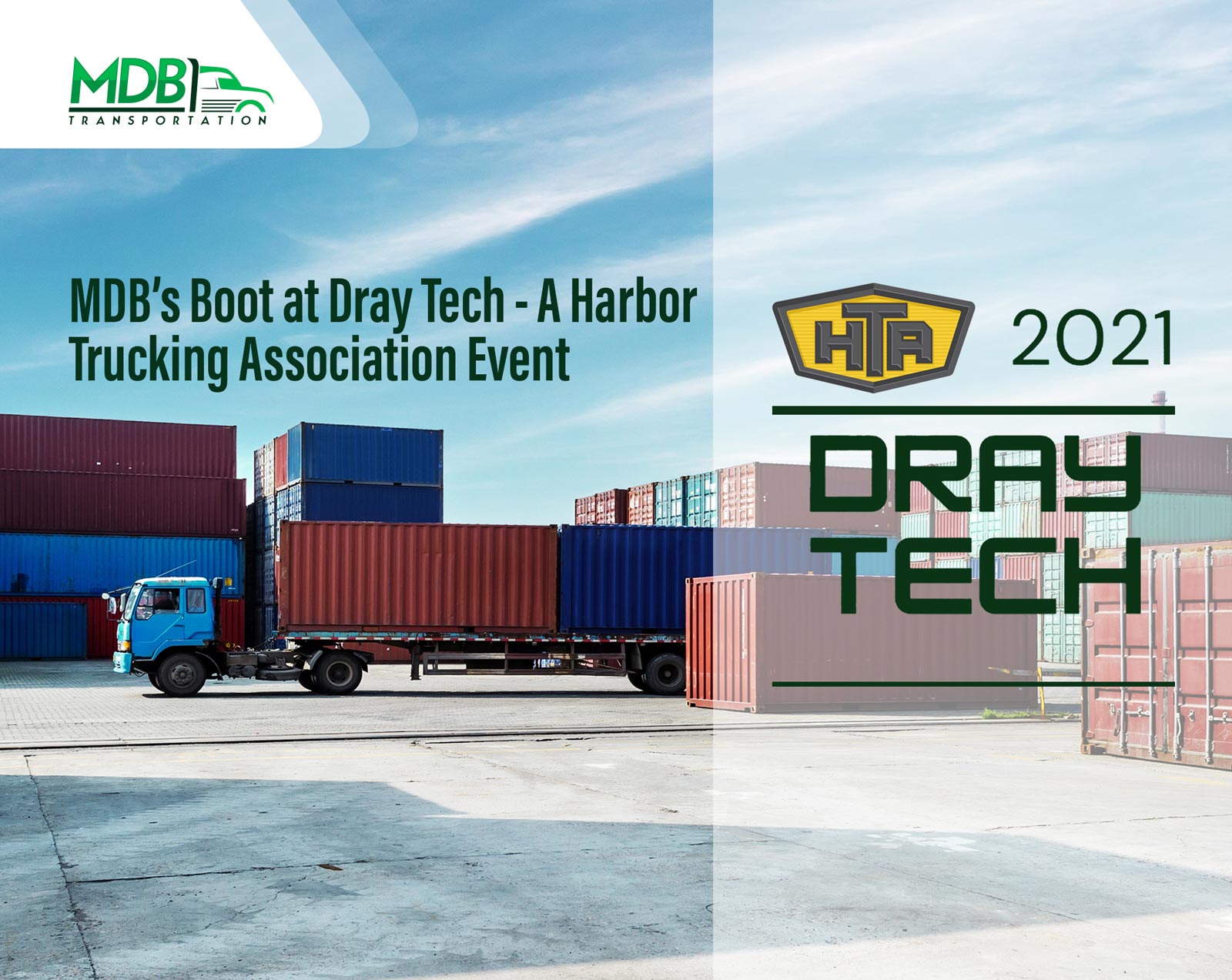 MDB’s Boot at Dray Tech – A Harbor Trucking Association Event